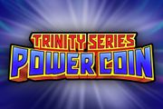 POWER COIN: TRINITY SERIES